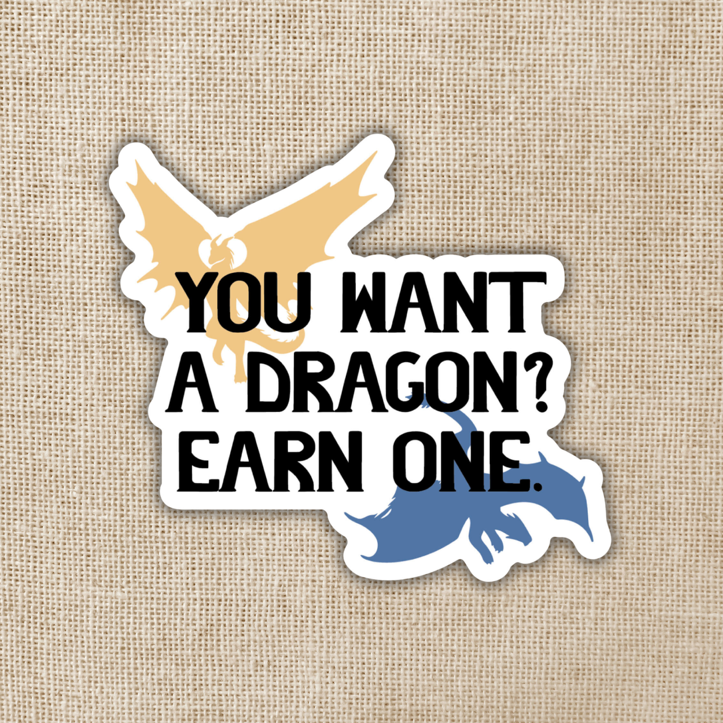 You Want a Dragon? Earn One Sticker | Fourth Wing