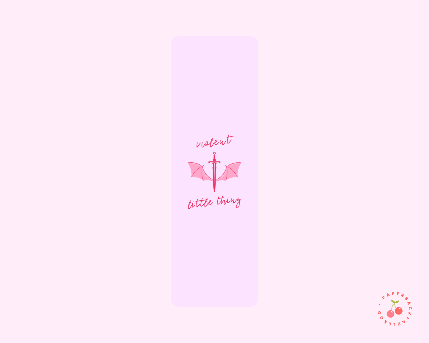 Violent Little Thing - Bookmarks