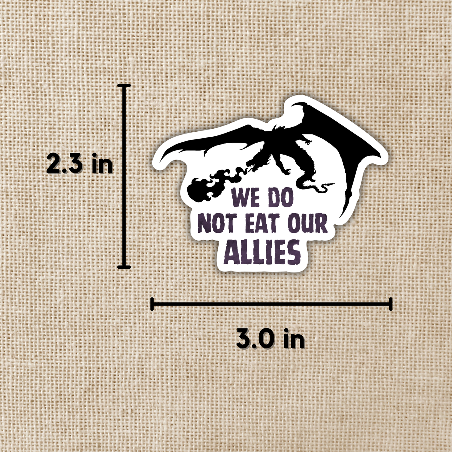 We Do Not Eat Out Allies Sticker | Fourth Wing