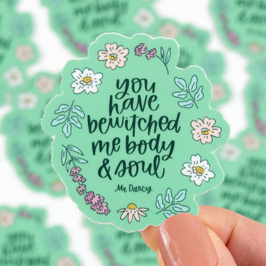 You Have Bewitched Me Decal Sticker